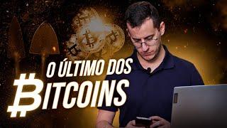 O que vai acontecer quando o ÚLTIMO BITCOIN for minerado?