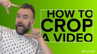 How to Crop a Video