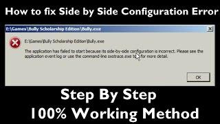 How to fix Side by Side Configuration Error Step by Step |Easiest Method| (100% working)