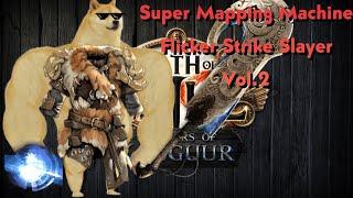 [POE 3.25 Settlers] Super Mapping Machine _ Flicker Strike Slayer _ Gear Updates!