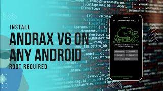 How To Install Andrax V6 On Any Android Phone ||  ROOT REQUIRED