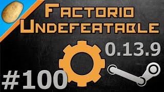 Factorio Undefeatable Modded [Steam - 0.13.9] - Let's Play PART #100 - Uranium Power!