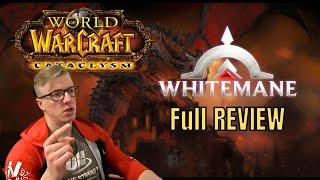 WHITEMANE Maelstrom CATACLYSM Private Server - REVIEW