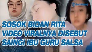 Sosok Bidan Rita, Disebut Videonya Saingi Ibu Guru Salsa