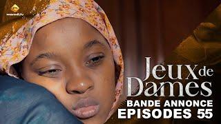 Série - Jeux de Dames - Saison 1 - Épisodes 55 - Bande Annonce