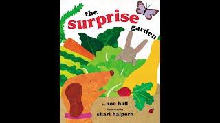 The Surprise Garden | Read Aloud