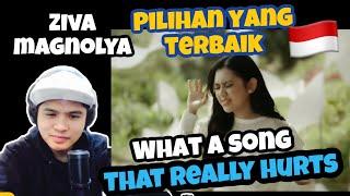 Ziva Magnolya - Pilihan Yang Terbaik  (Official Music Video) REACTION