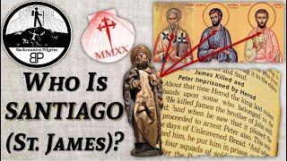 Who is the St. James of the Camino de Santiago?