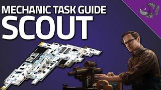 Scout - Mechanic Task Guide - Escape From Tarkov