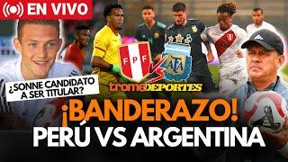 PERÚ VS ARGENTINA LA PREVIA: La ALINEACIÓN y las sorpresas de JUAN REYNOSO | ANÁLISIS