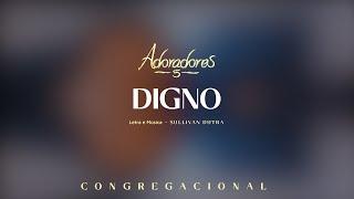 ADORADORES 5 - DIGNO (LETRA)