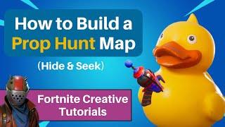 How to Build a Prop Hunt Map in Fortnite Creative (Hide & Seek)