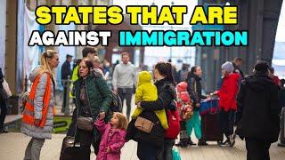 10 States That Are Against Immigration in US