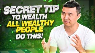 [SECRET TIP TO WEALTH] - All Wealthy People Do This!