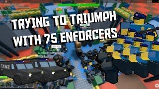 Trying to triumph with 75 Enforcers! [Tower Defense Simulator ROBLOX]