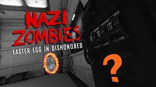 Secret (CoD Zombies) Easter Egg in "Dishonored"