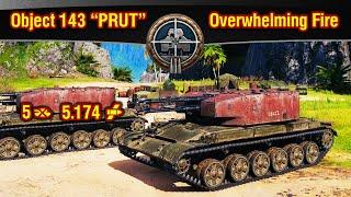 World of Tanks || Overwhelming Fire - Object 143 PRUT