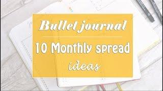 Bullet journal | 10 Monthly spread ideas