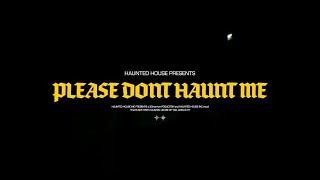 Haunted House - PLEASE DON'T HAUNT ME (Перевод, Russian Subtitles)