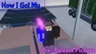 How I Got My Pre-Release Pickaxe In Refinery Caves - Roblox Refinery Caves