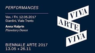 Biennale Arte 2017 - Anna Halprin (performance)