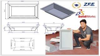 Solid Works-Sheet Metal Tray Design & Fabrication Process