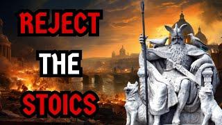 Reject Stoicism - Embrace Odin ᛉ