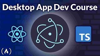 Electron Course - Code Desktop Applications (inc. React and Typescript)