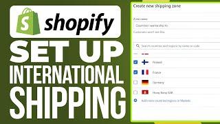 How to Set Up International Shipping on Shopify In 2025 (Ship Internationally)