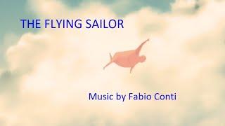 THE FLYING SAILOR | Music by FABIO CONTI