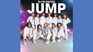 Now United - JUMP ft. R3HAB & Alta B (Audio Official)