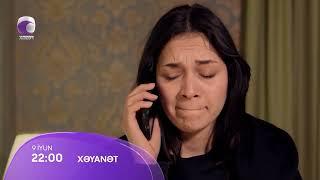 Xəyanət (2-ci mövsüm 373-cü Seriya)  ANONS