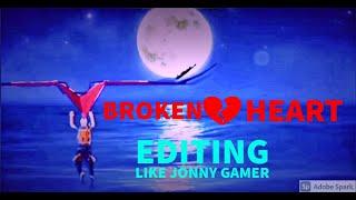 Broken Heart || Best Editing freefire  Montage || Editing like Jonny Gamer @UNDIRECTEDGAMER