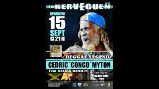 CEDRIC "CONGO" MYTON And AZANIA BAND Live @ Le Kerveguen 2017