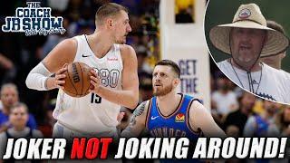 The Coach JB Show With Big Smitty | Joker NOT Joking Around!