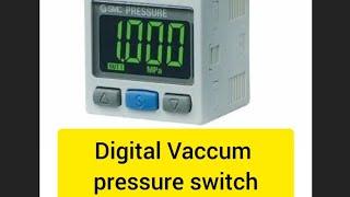 Digital Air / Vacuum pressure switch parameter Settings
