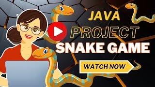 Make A Game in Java With No Experience (From Scratch Sanke Game )