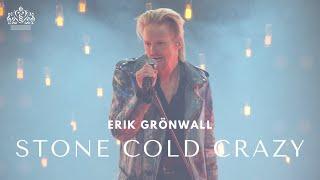 Erik Grönwall - Stone Cold Crazy (Queen) 2025
