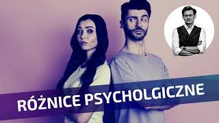 Kobiety i mężczyźni - różnice psychologiczne