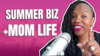 Summer Survival Tips for Real Estate Mamas