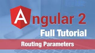 Angular 2 Tutorial (2016) - Routing with Parameters