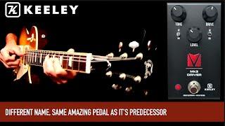 KEELEY MK3 DRIVER – ANDY TIMMONS FULL RANGE OVERDRIVE