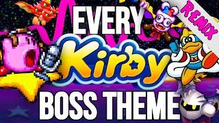 Ultimate Kirby Boss Medley (Every Song is Here Remix)