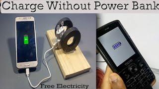 Charge phone without power bank, Free Electricity (Fk Tech)