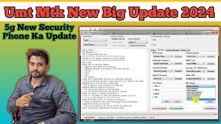 Umt New Big Update Mtk v1.6 2024/ UMTPro UltimateMTK2 v1.6 - MediaTek 5G Repair, Major Improvement
