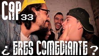 Con Ánimo de Ofender : Cap #33 - ¿Eres comediante?