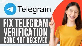 How To Fix Telegram Verification Code Not Received (Step By Step)