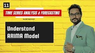 Time Series Modeling - ARIMA Model | Machine Learning | Data Magic AI