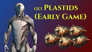 Plastids Farming for Newbie / Warframe