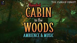 Haunted Cabin in the Woods Ambience & Music ️ 1+ HOUR Spooky Halloween Background 